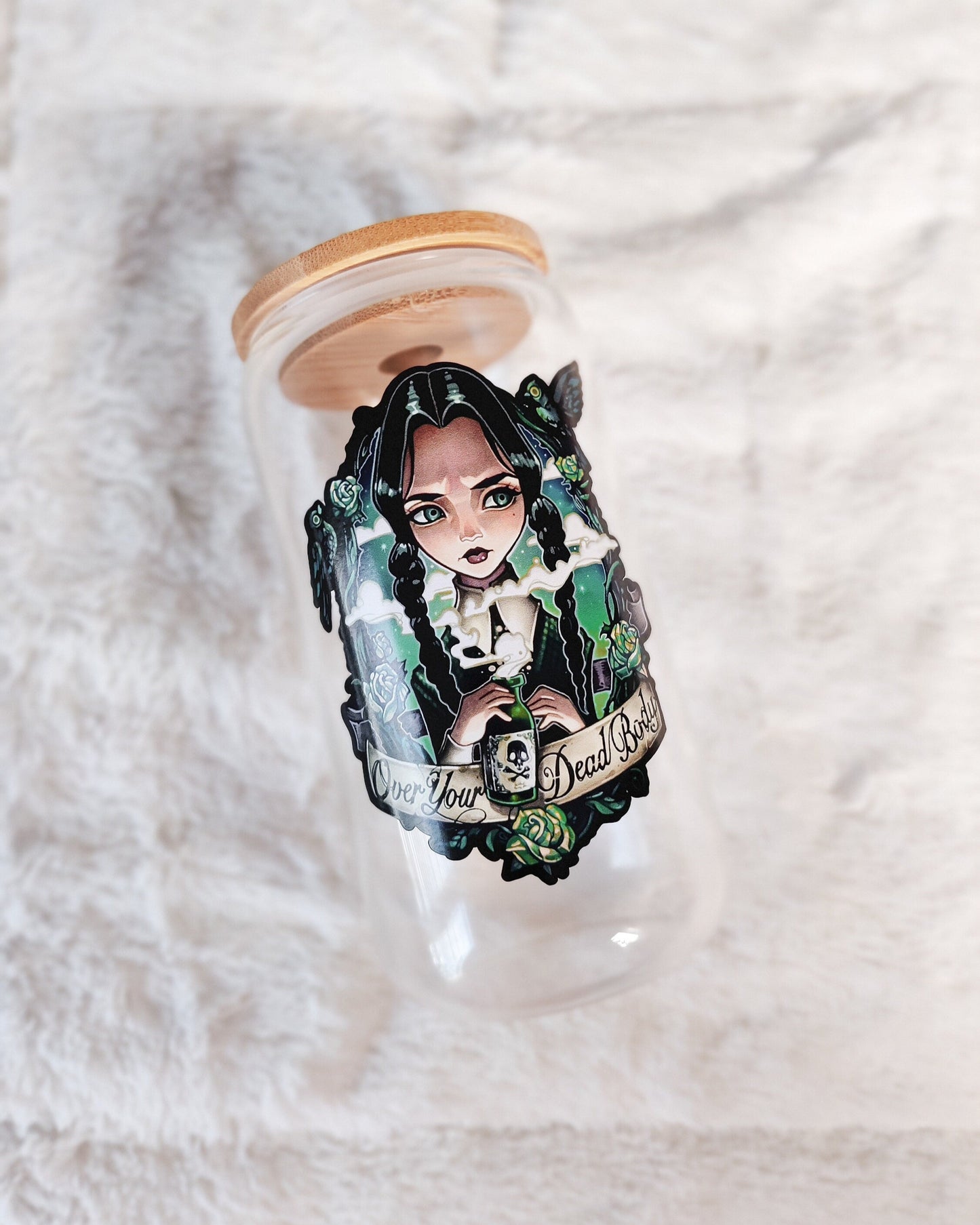 Over Your Dead Body Glass Cup