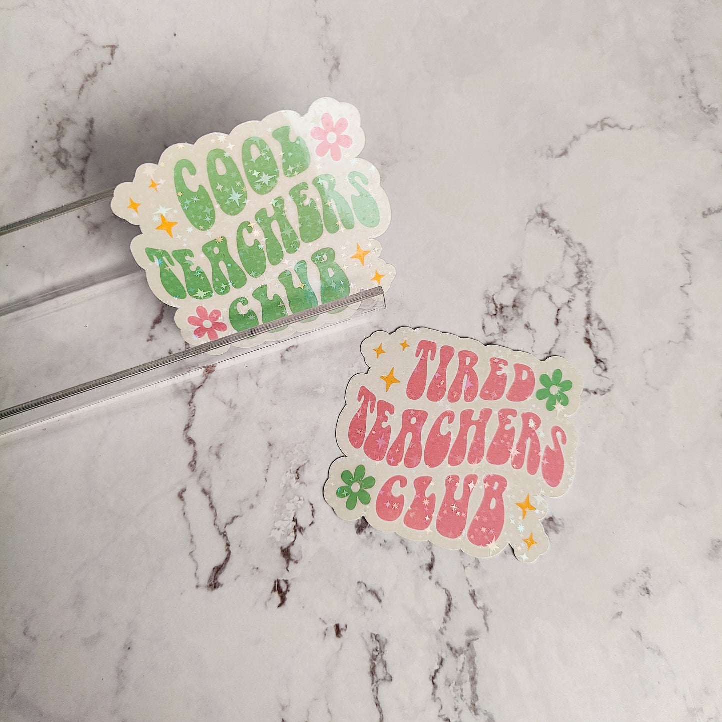 Cool Tired Teachers Club Holographic Sticker