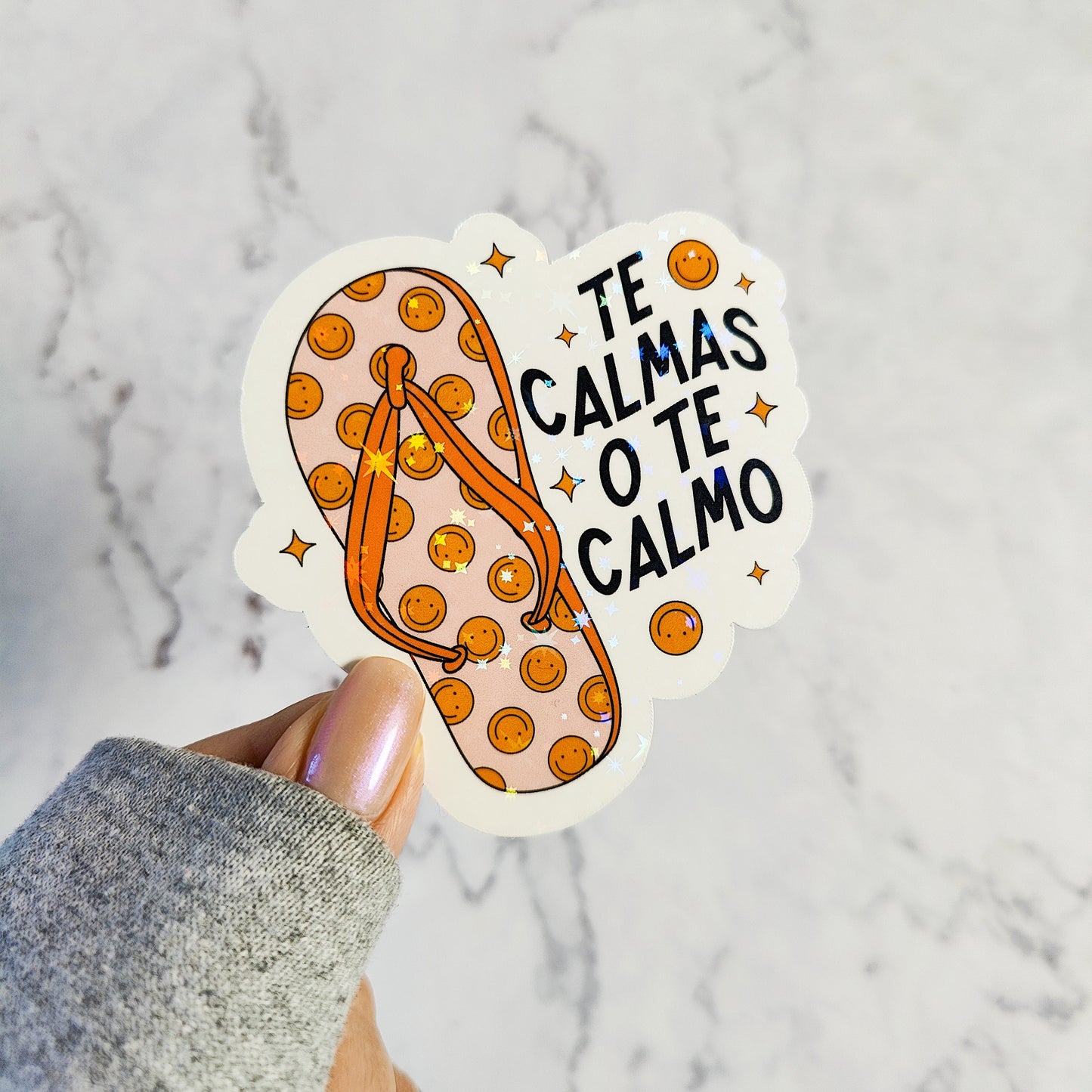 Te Calmas O Te Calmo Chancla Holographic Sticker