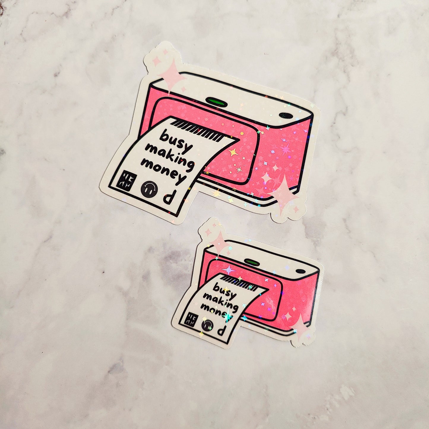 Busy Making Money Holographic Sticker