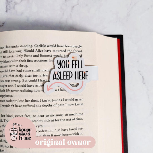 You Fell Asleep And You Were Right Here Mini Magnetic Bookmark