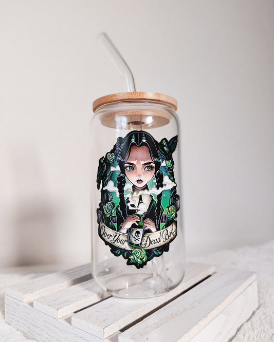 Over Your Dead Body Glass Cup
