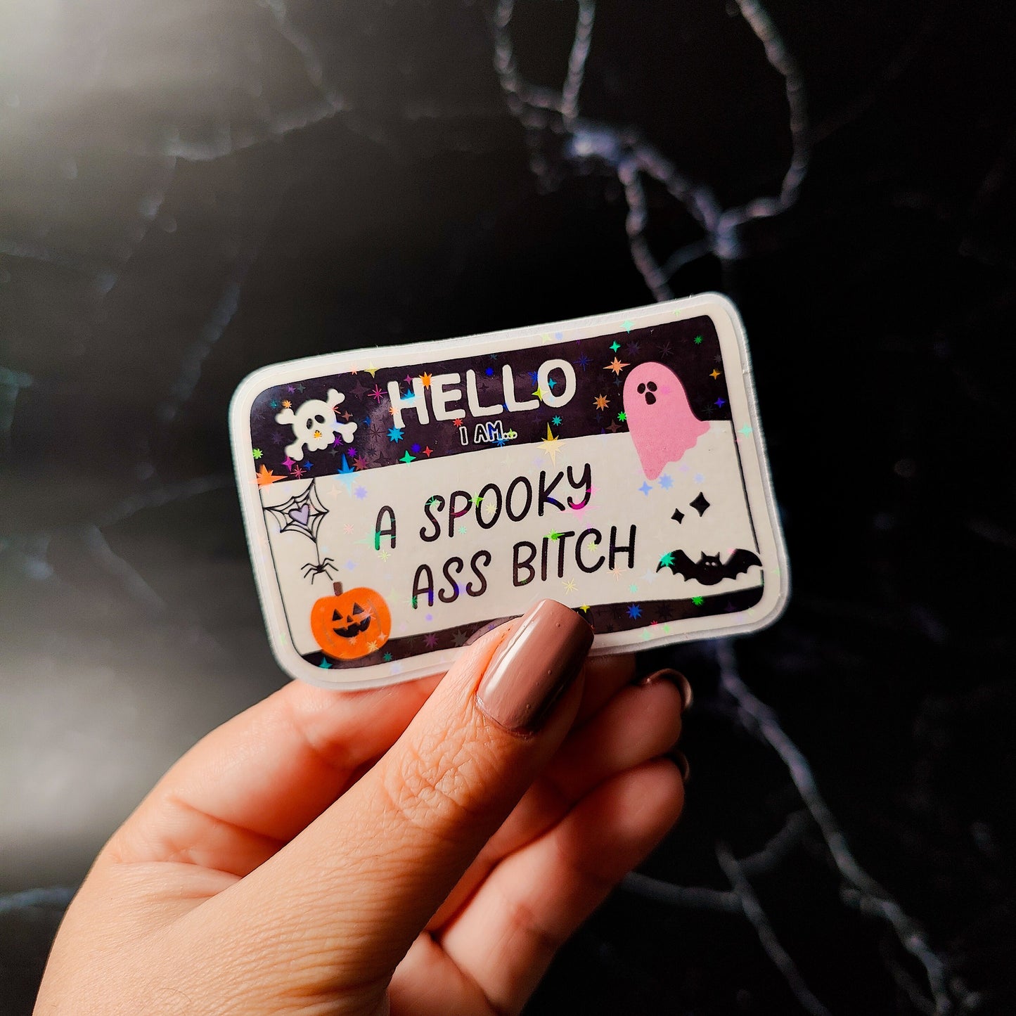 Hello I'm a Spooky Ass Bitch Holographic Sticker, Laptop/Water Bottle Sticker, Easy Peel, Water Resistant, Boss Babe Gift, Spooky Babe Gift