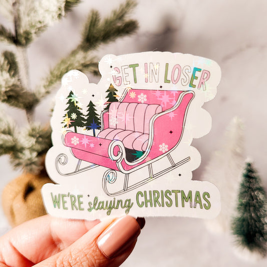 We're Slaying Christmas Holographic Sticker, Christmas Sticker, Laptop/Water Bottle Sticker, Easy Peel, Water Resistant, Cute Holiday Gift
