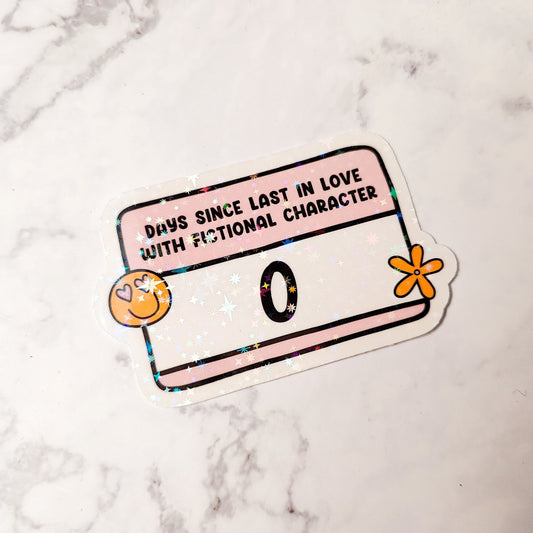 Days Since Last In Love Holographic Sticker