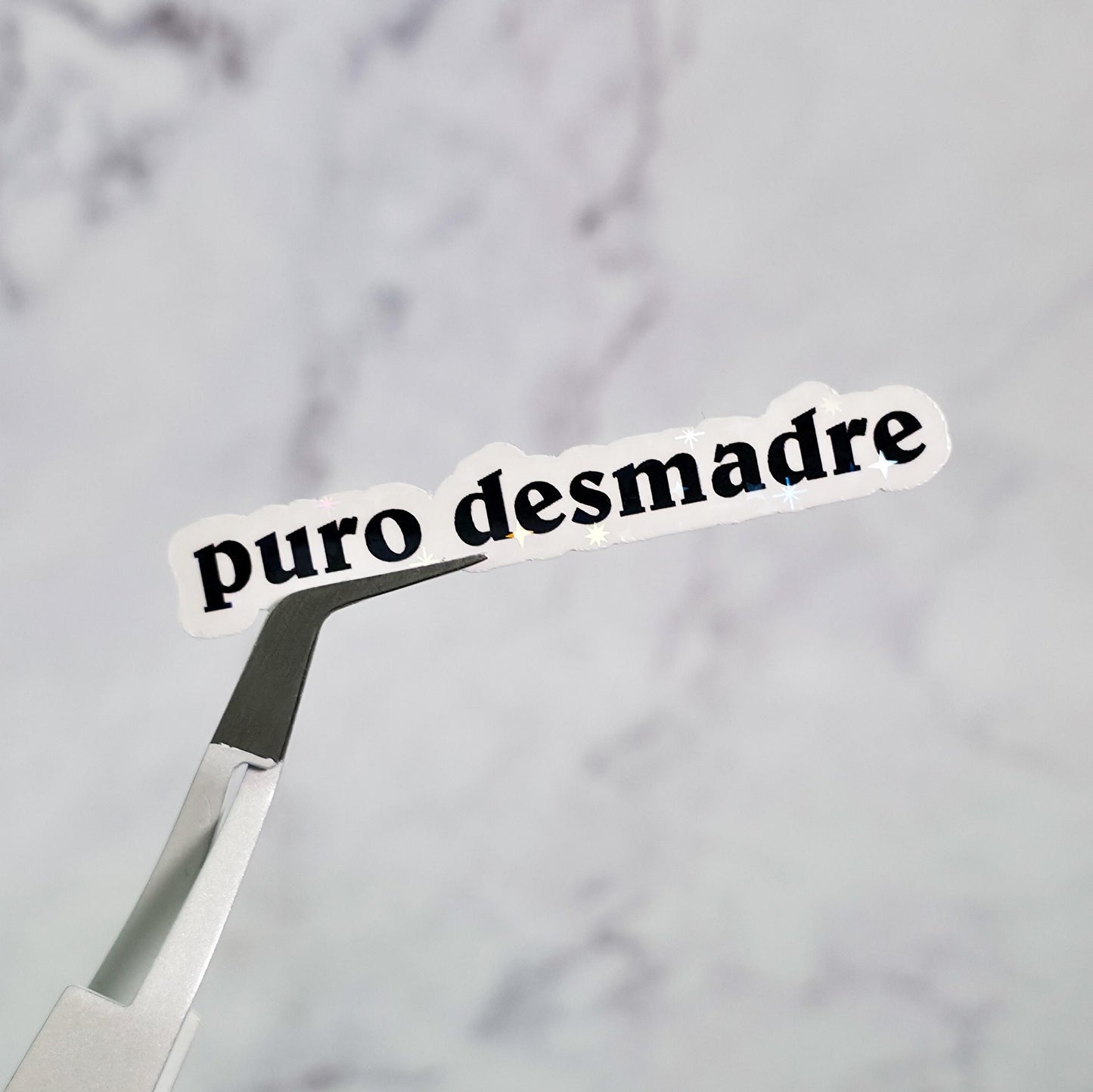 Puro Desmadre Holographic Sticker
