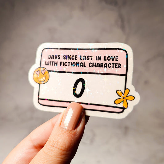 Days Since Last In Love Holographic Sticker