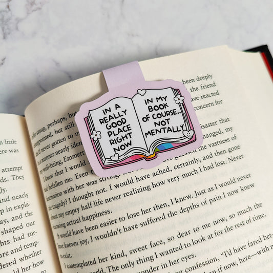 In A Really Good Place In My Book Magnetic Bookmark