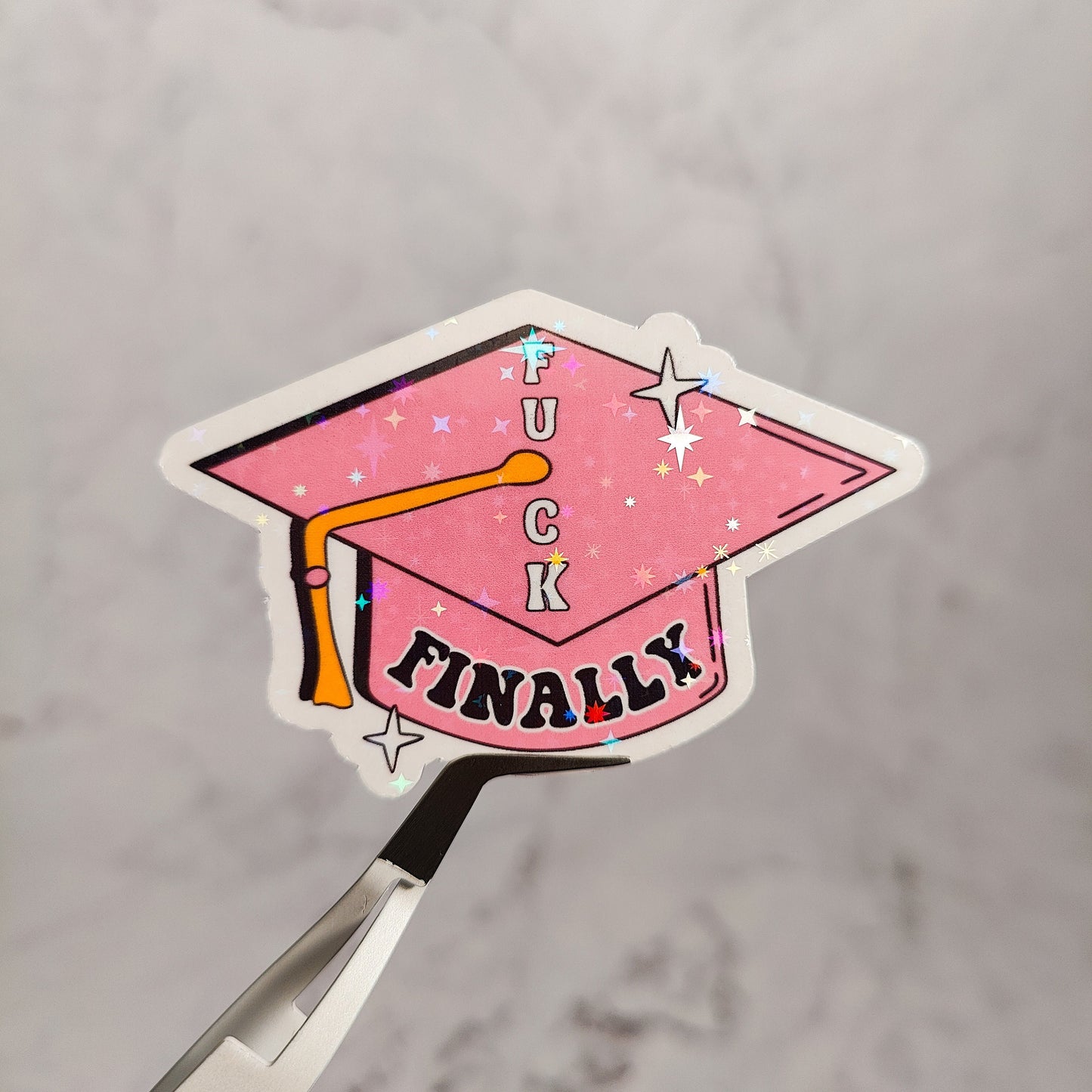 Fuck Finally Graduation Cap Holographic Sticker