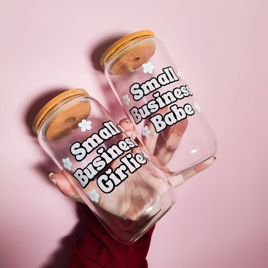 Small Business Girlie Glass Cup