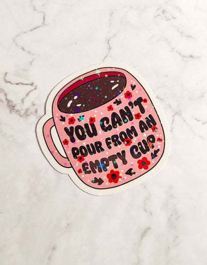 Empty Cup Holographic Sticker