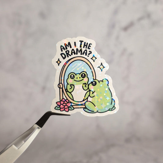 Am I The Drama Holographic Sticker