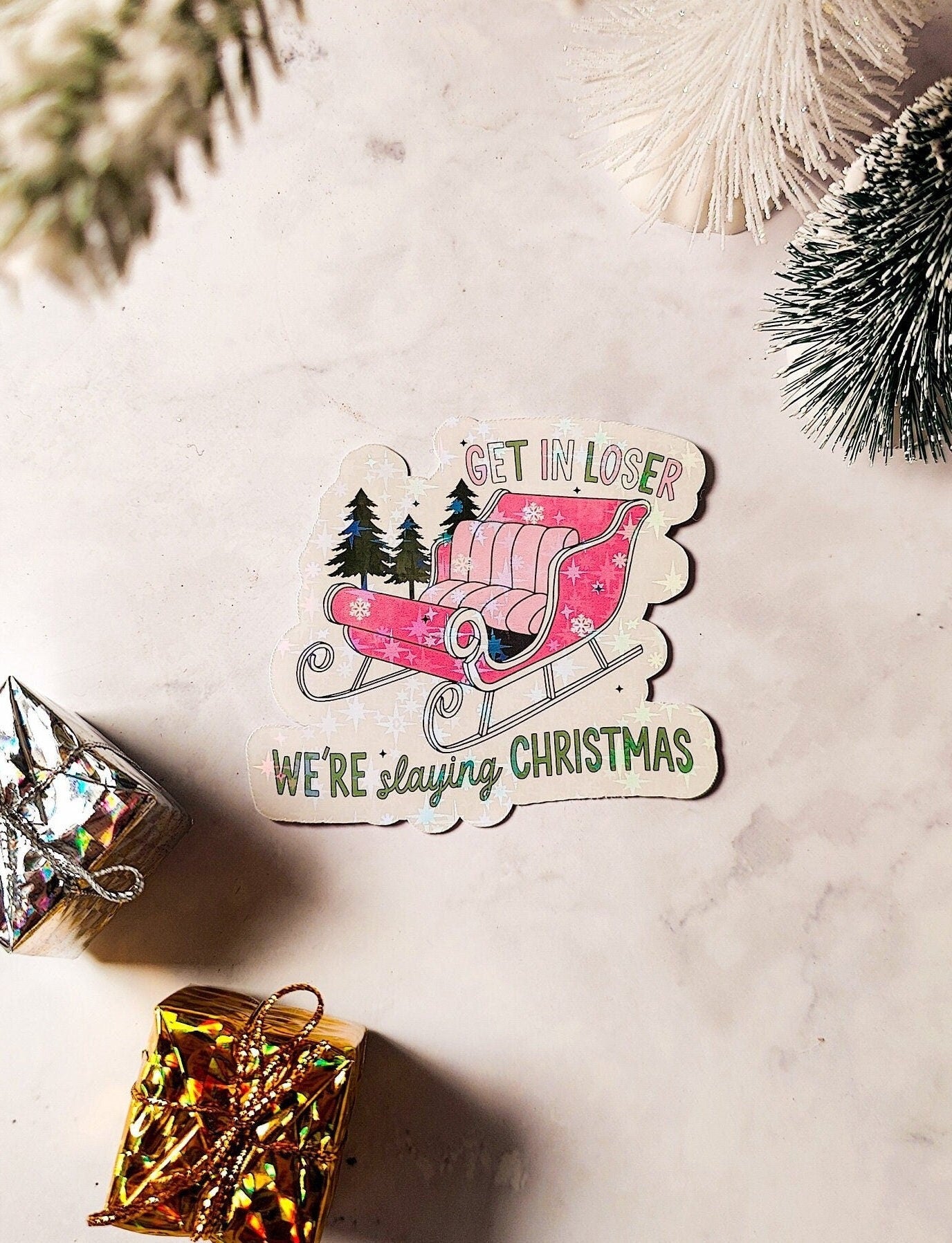 We're Slaying Christmas Holographic Sticker, Christmas Sticker, Laptop/Water Bottle Sticker, Easy Peel, Water Resistant, Cute Holiday Gift