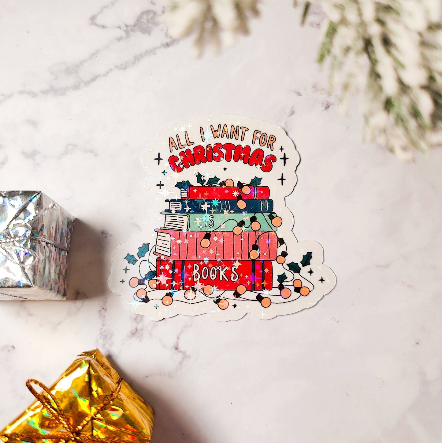 All I Want for Christmas is Books Holographic Sticker, Christmas Sticker, Laptop/Water Bottle Sticker, Water Resistant, Cute Bookworm Gift