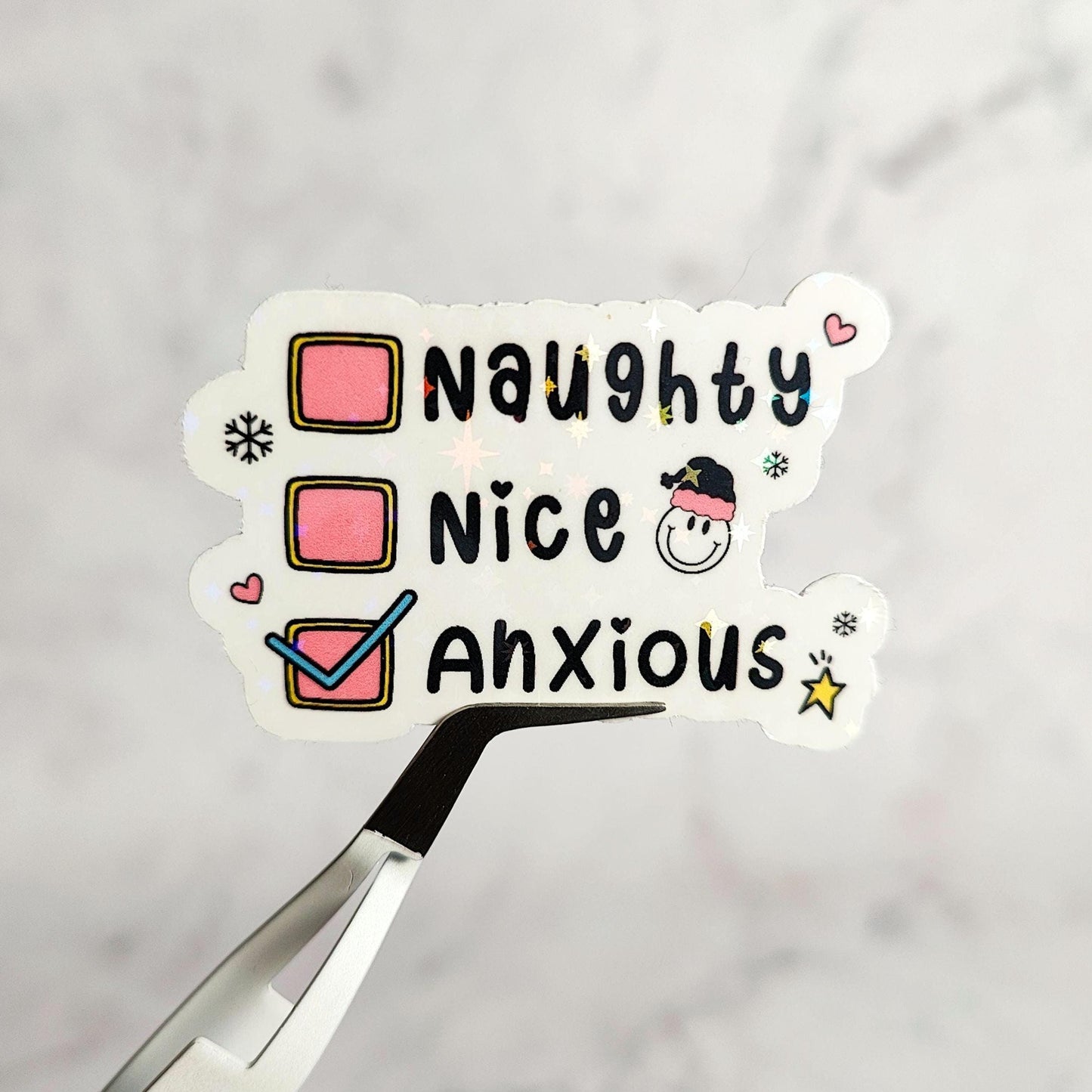 Naughty Nice Anxious Holographic Sticker, Mental Health Awareness, Anxiety Humor, Stocking Stuffer Gift, Kindle E-Reader Decor
