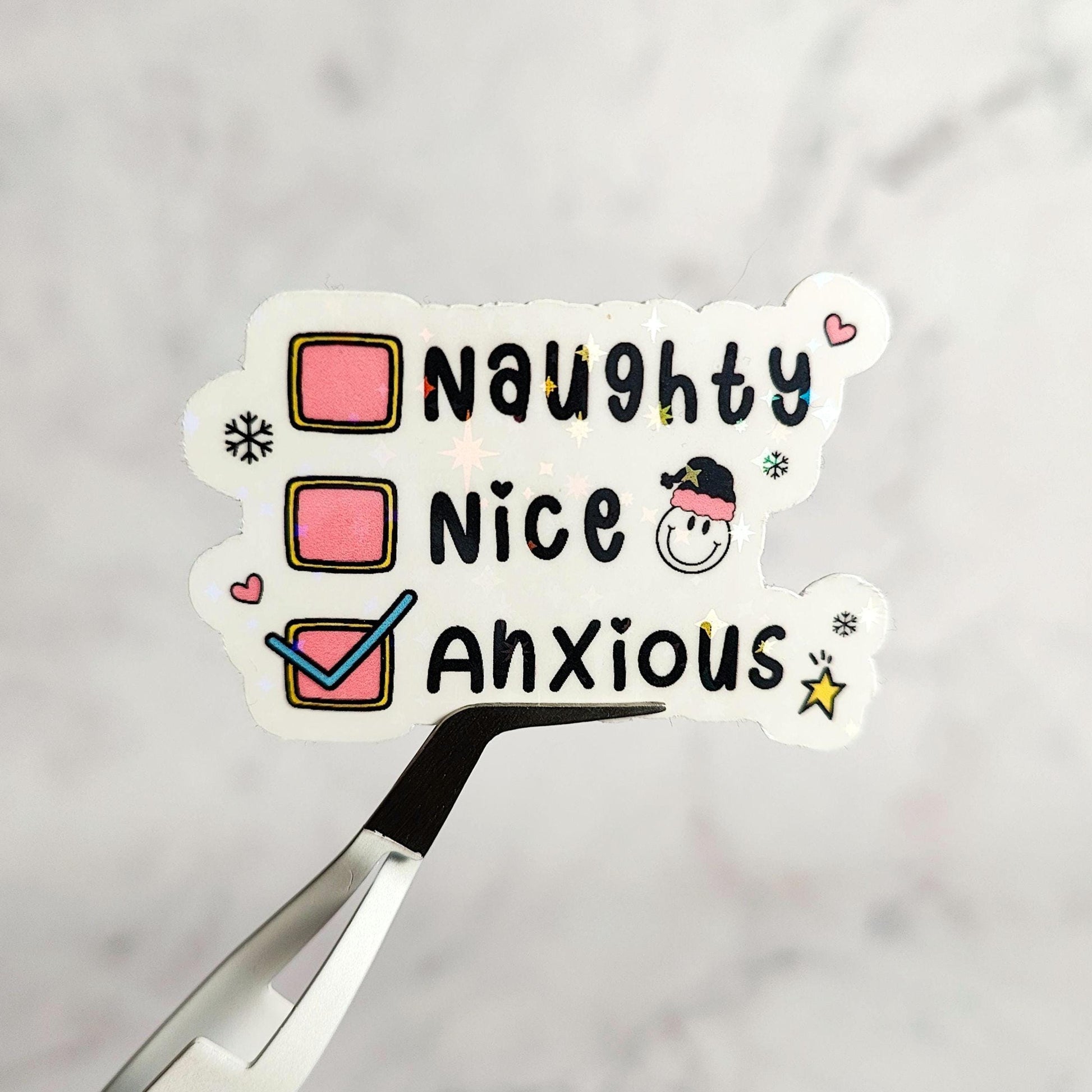 Naughty Nice Anxious Holographic Sticker, Mental Health Awareness, Anxiety Humor, Stocking Stuffer Gift, Kindle E-Reader Decor