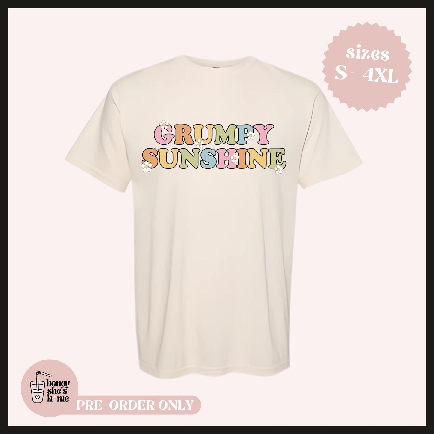 Grumpy Sunshine T-shirt