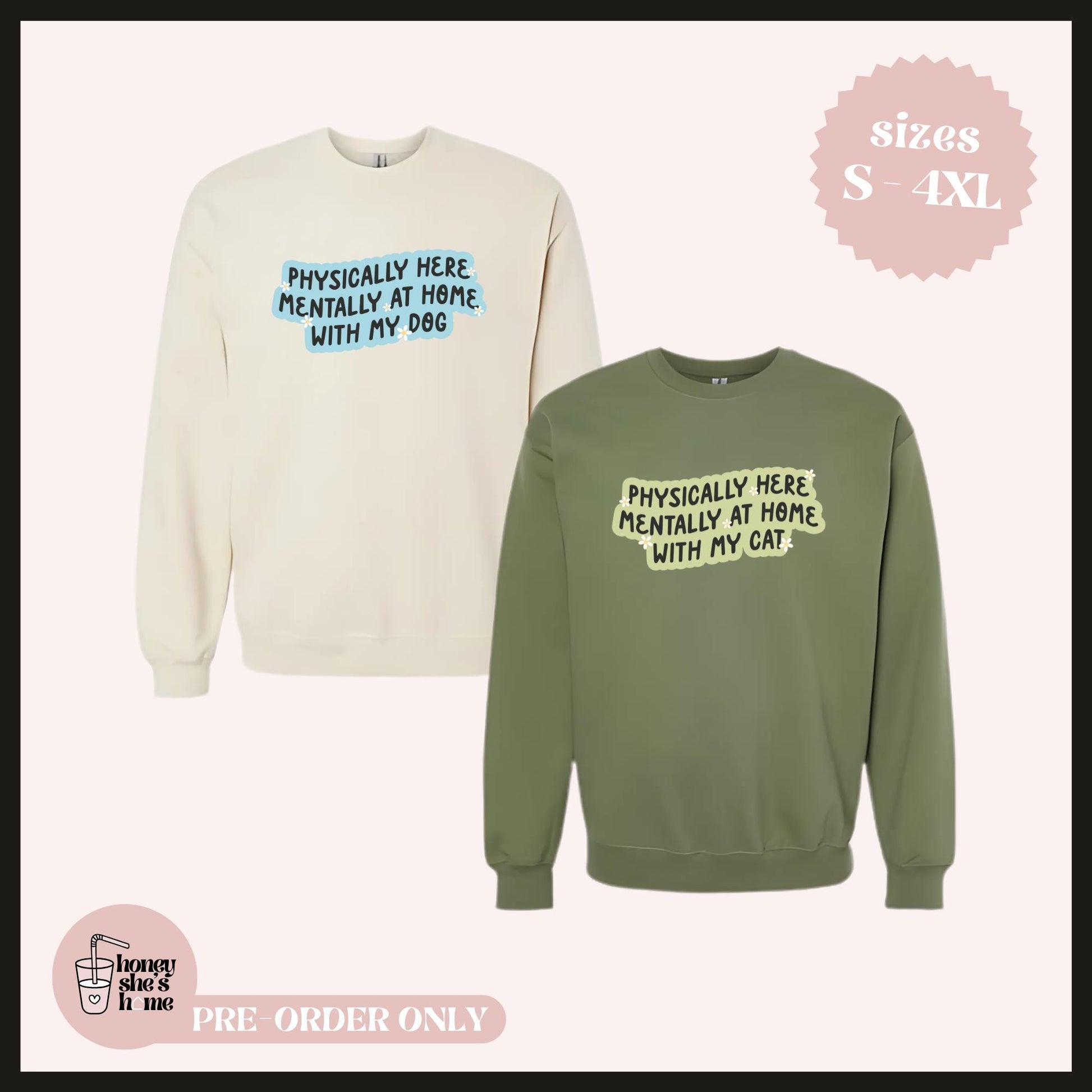 Physically Here, Mentally At Home With My Dog/Cat Crewneck, Pet Lover Sweater, Dog Mom, Cat Mom, Comfy Pet Owner, Pet Parent Gift