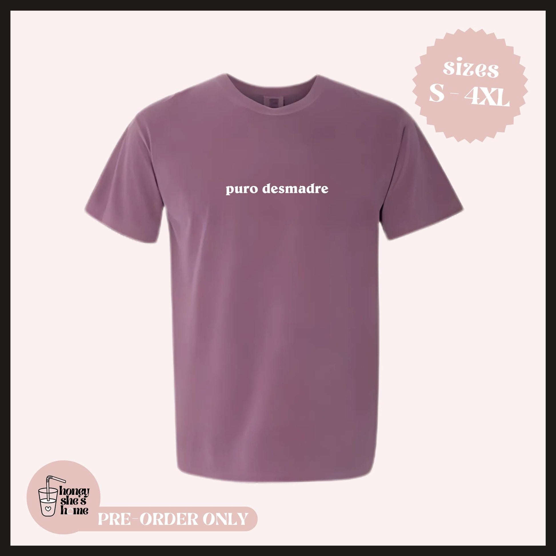 Puro Desmadre T-shirt