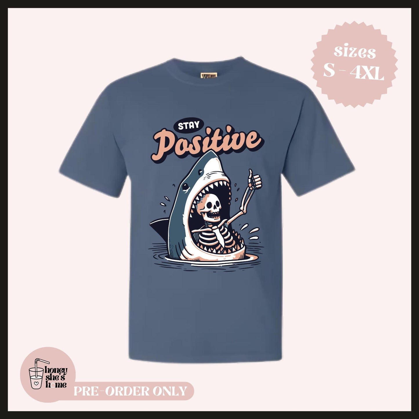 Stay Positive T-shirt