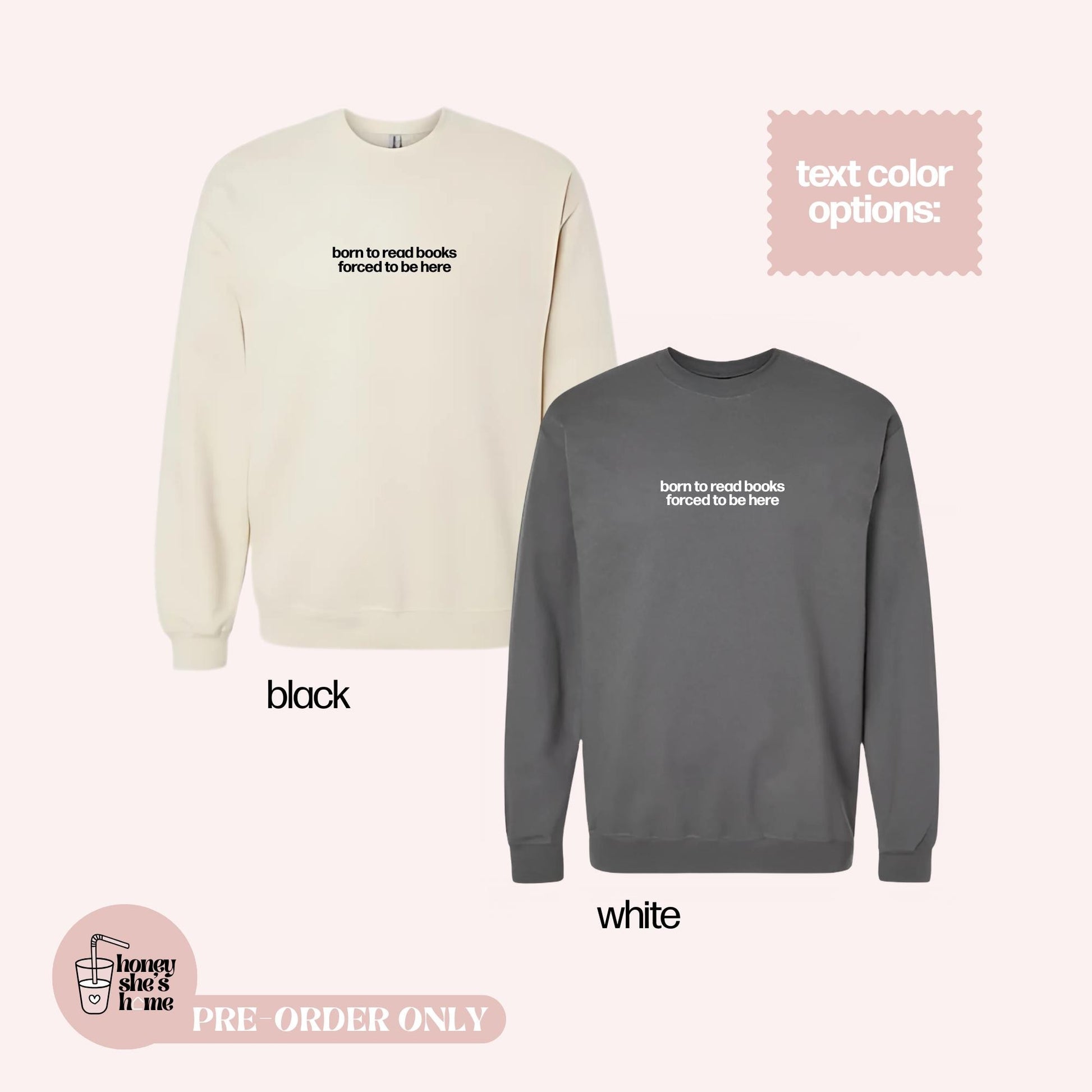 Born To Read Books Forced To Be Here Crewneck, Floral Sweatshirt, Cute Minimal Sweater, Introvert Reader, Readers Comfy Gift