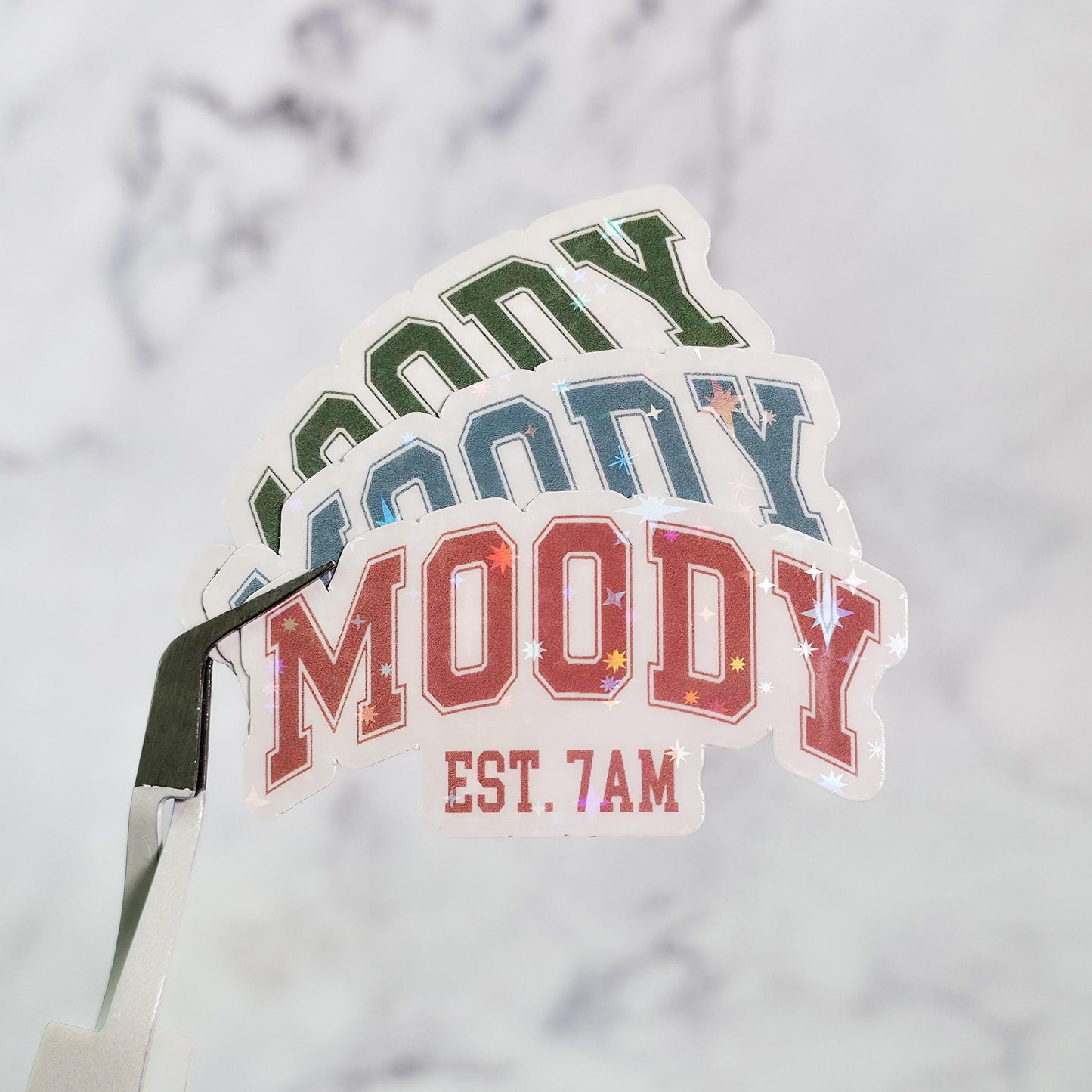 Moody Est. 7AM Holographic Sticker: Sarcastic Night Owl Laptop Decal