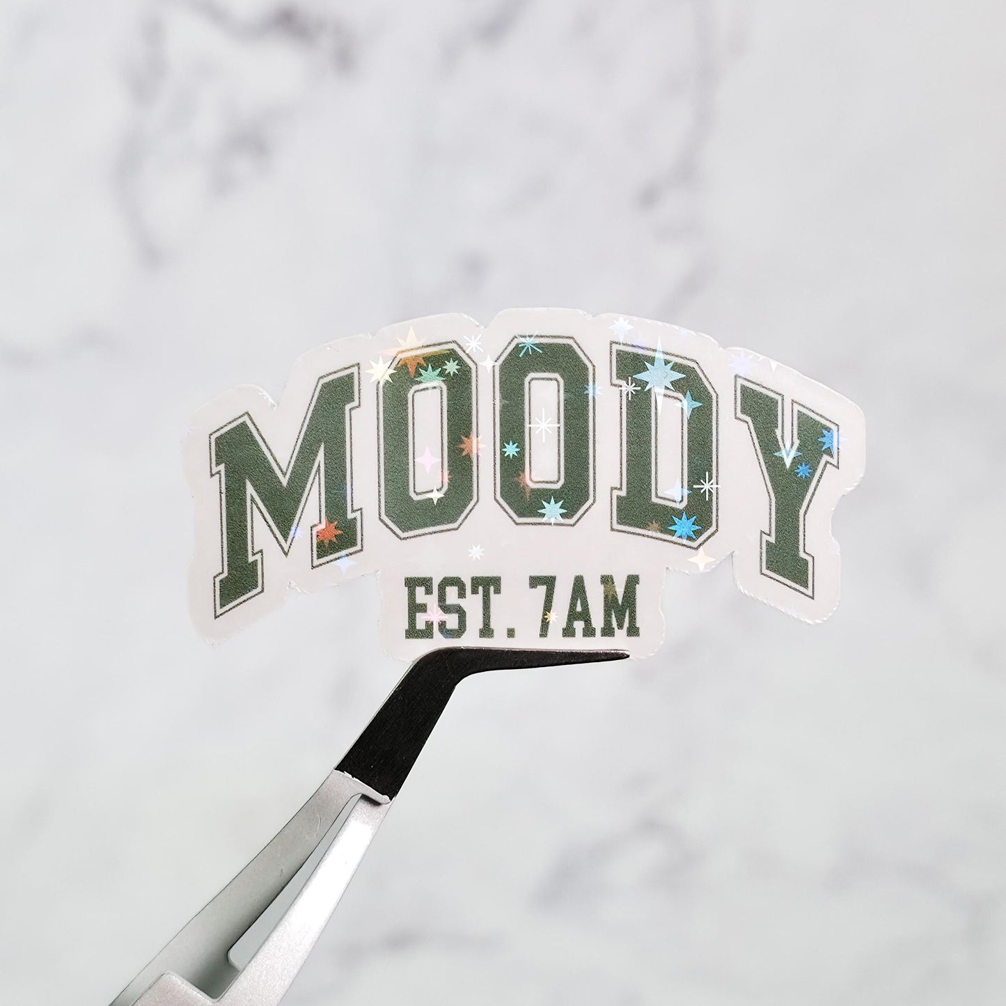 Moody Est. 7AM Holographic Sticker: Sarcastic Night Owl Laptop Decal