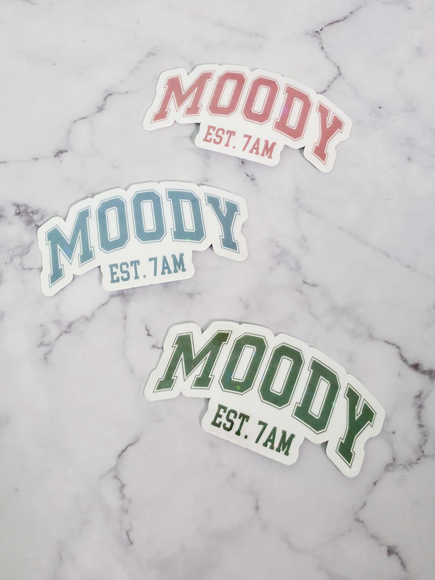Moody Est. 7AM Holographic Sticker: Sarcastic Night Owl Laptop Decal