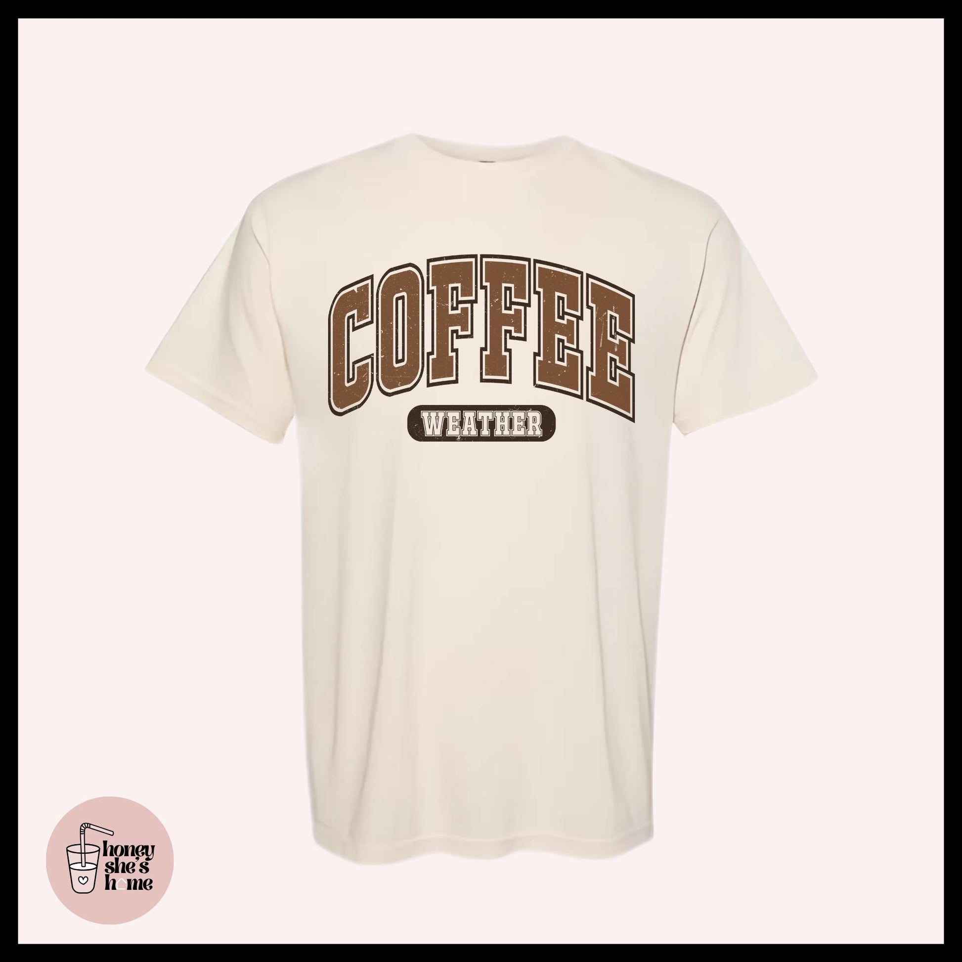 Coffee Weather T-shirt, Caffeine Lover Shirt, Casual Soft Cotton Tee, Comfy Top, Fall Season Gift