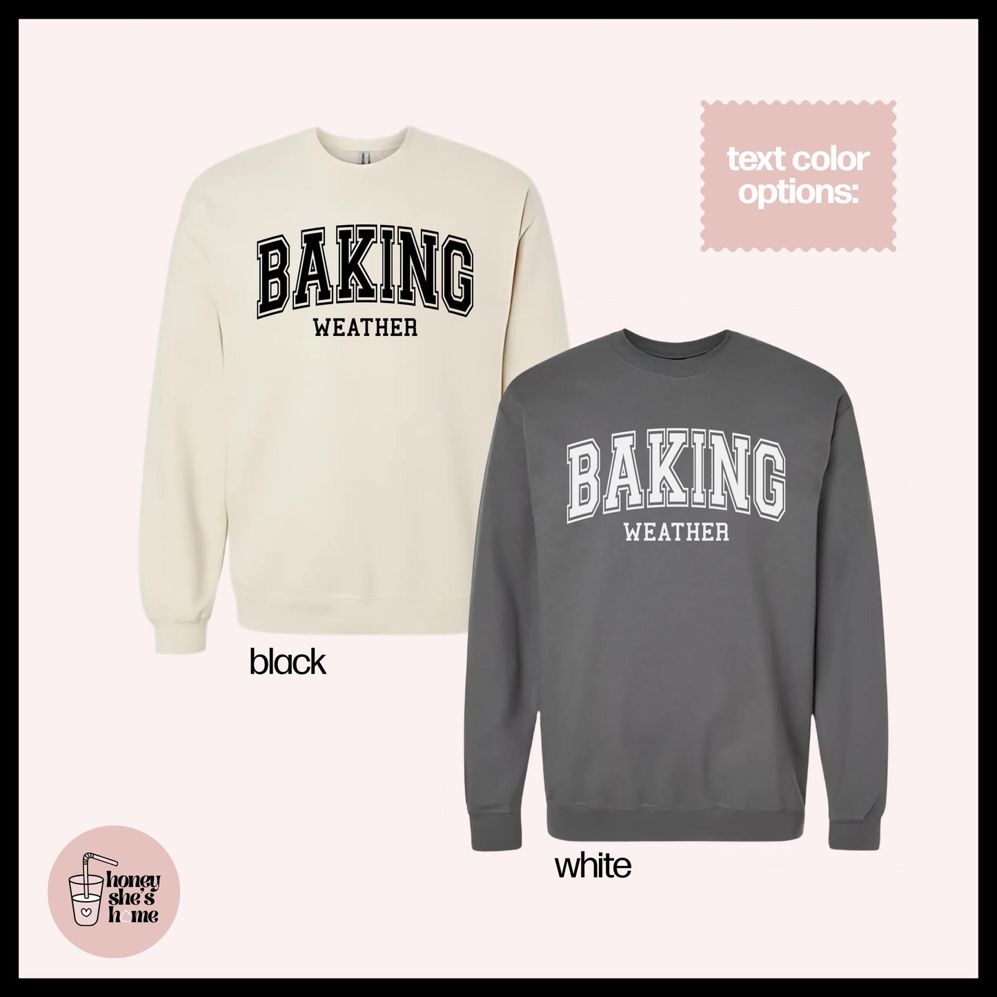 Baking Weather Crewneck: Holiday Season Fleece Sweatshirt