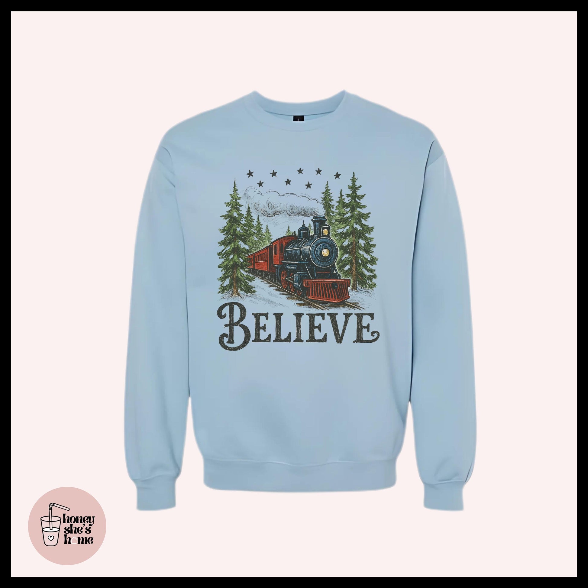 Believe North Pole Train Crewneck: Christmas Fleece Sweatshirt