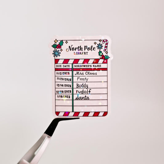 North Pole Library Due Date Card Holographic Sticker: Bookish Reader Decal