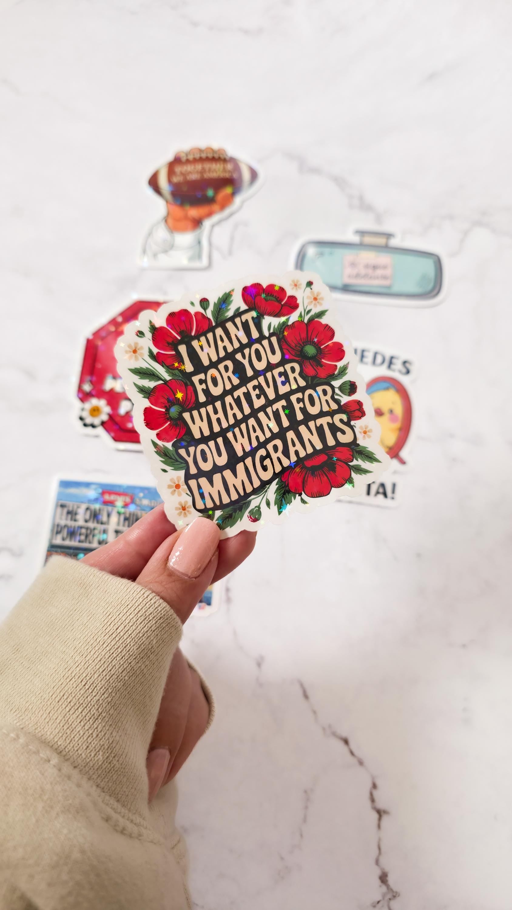 I Want For You Whatever You Want For Immigrants Holographic Sticker: Social Justice & Human Rights