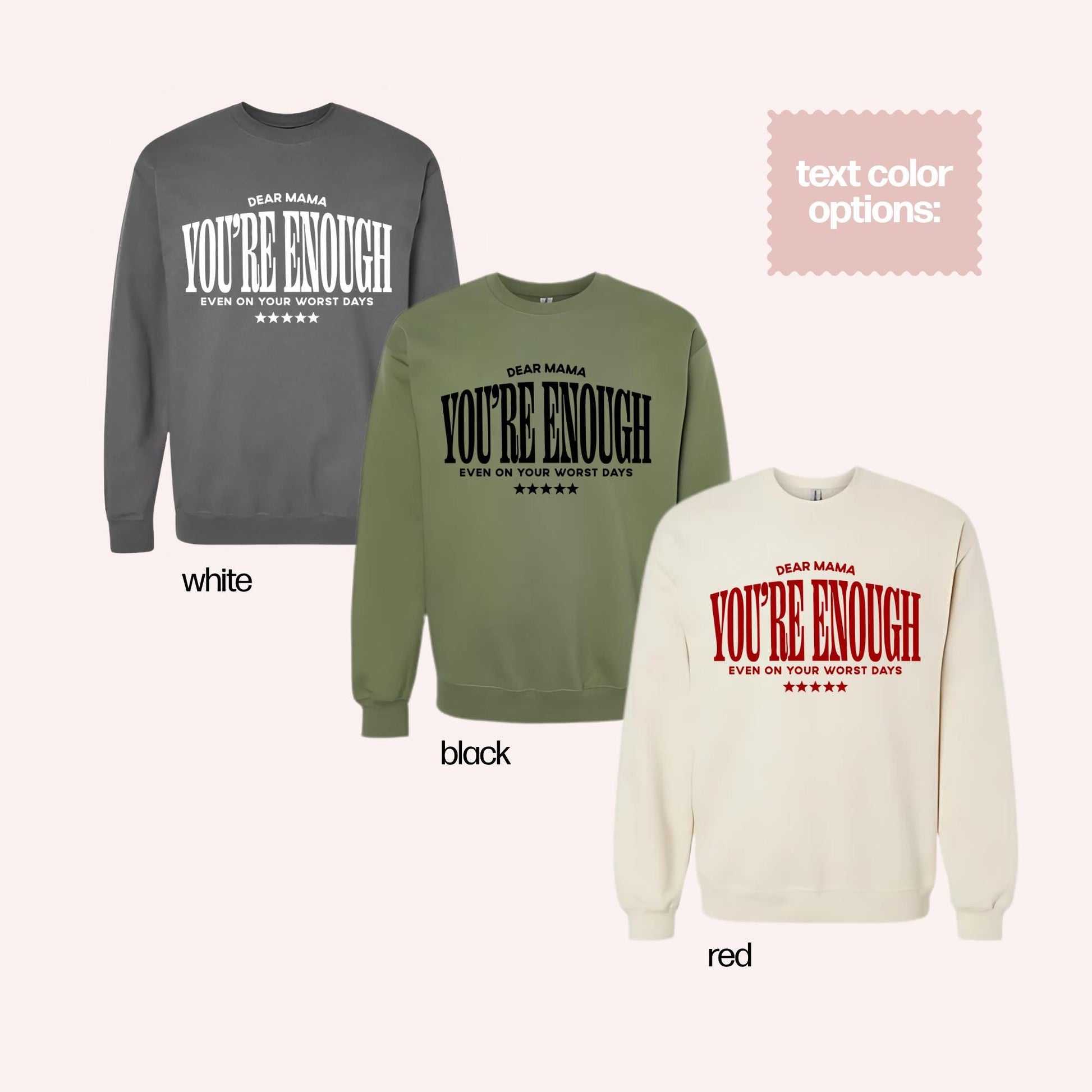Dear Mama You Are Enough Crewneck Sweatshirt, Inspirational Mom Sweatshirt, Postpartum Gift, Encouraging Mom Sweater, Mental Health Crewneck