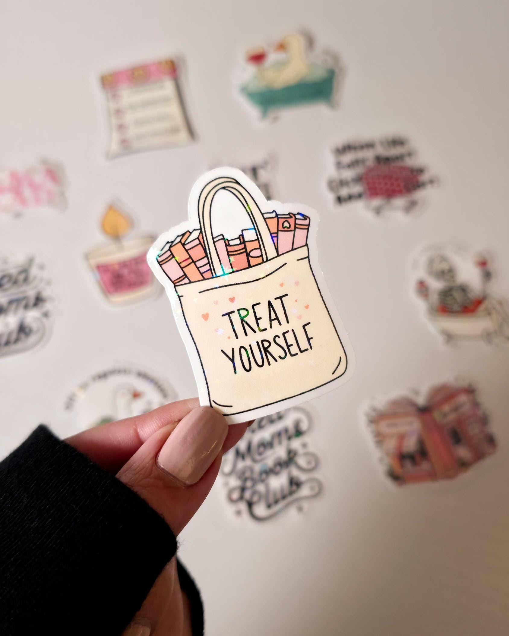 Treat Yourself Tote Bag Holographic Sticker | Bookworm Decal