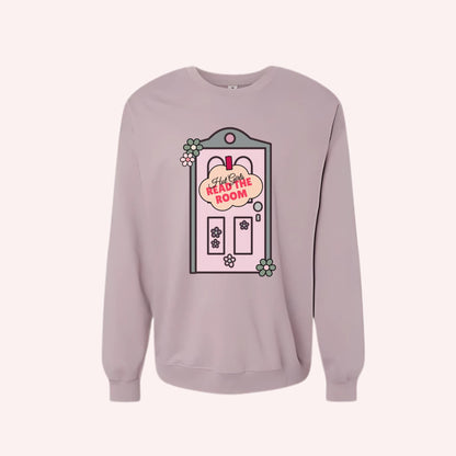 Hot Girls Read The Room Crewneck