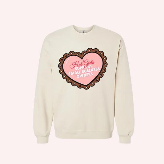 Hot Girls Support Small Businesses Crewneck